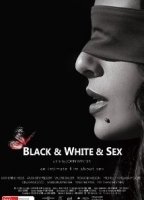 Black & White & Sex movie nude scenes