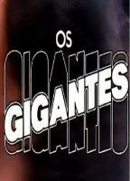 Gigantes, Os 1979 - 1980 movie nude scenes