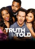 Truth Be Told tv-show nude scenes