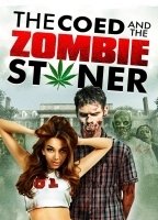 The Coed and the Zombie Stoner 2014 movie nude scenes