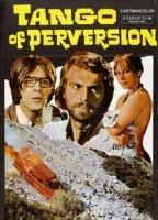 Tango Of Perversion 1973 movie nude scenes
