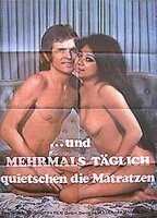 Und mehrmals täglich quietschen die Matratzen (1973) Nude Scenes