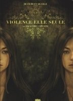 Violence elle seule movie nude scenes