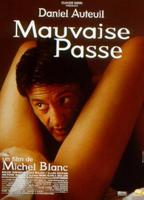 Mauvaise Passe movie nude scenes