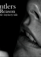 Antlers of Reason (2006) Nude Scenes