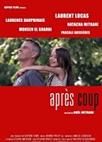 Après coup 2017 movie nude scenes