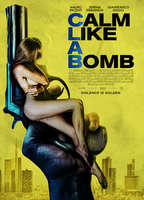 Calm Like a Bomb 2021 movie nude scenes