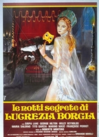Le notti segrete di Lucrezia Borgia movie nude scenes