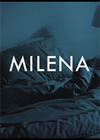 Milena (II) (2014) Nude Scenes