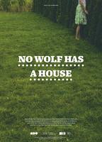 No Wolf Has a House 2015 movie nude scenes