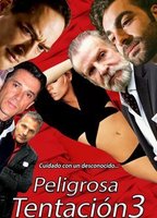 Peligrosa tentación 3 (2019) Nude Scenes