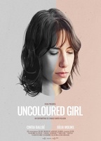 Uncoloured Girl 2018 movie nude scenes