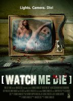 Watch Me Die (2014) Nude Scenes