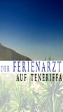 Der Ferienarzt - Auf Teneriffa (2005) Nude Scenes