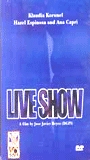 Live Show 2000 movie nude scenes