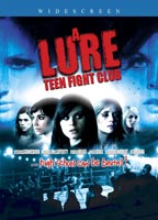 Lure: Teen Fight Club movie nude scenes