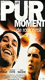 Un Pur moment de rock'n roll (1999) Nude Scenes