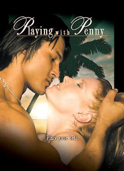 Playing With Penny (2006) Nude Scenes